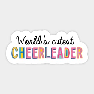 Cheerleader Gifts | World's cutest Cheerleader Sticker